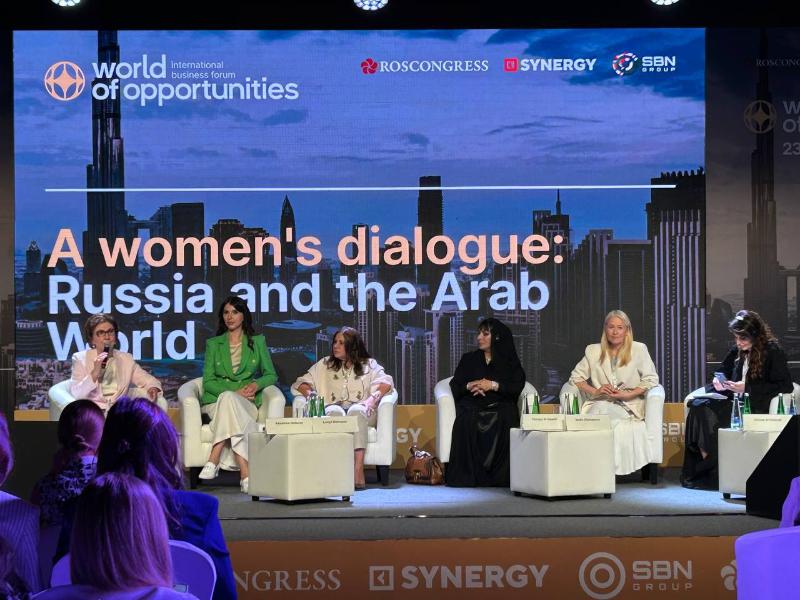 На форуме «Мир возможностей» в Дубае прошла сессия «Диалог женщин: «Россия — Арабский мир»